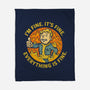 It Is All Fine-None-Fleece-Blanket-kg07