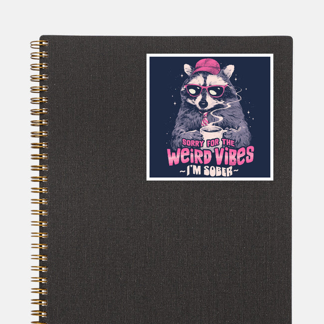 Sorry For The Weird Vibes-None-Glossy-Sticker-eduely