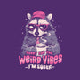 Sorry For The Weird Vibes-None-Adjustable Tote-Bag-eduely