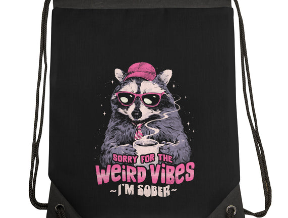 Sorry For The Weird Vibes