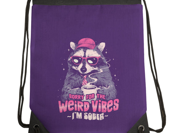 Sorry For The Weird Vibes