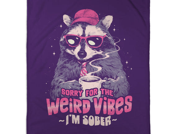 Sorry For The Weird Vibes