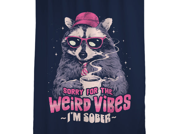 Sorry For The Weird Vibes