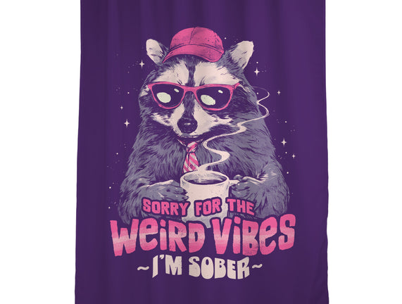 Sorry For The Weird Vibes