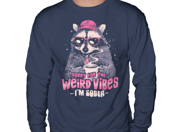 Sorry For The Weird Vibes