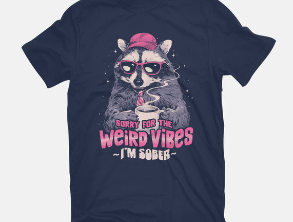 Sorry For The Weird Vibes