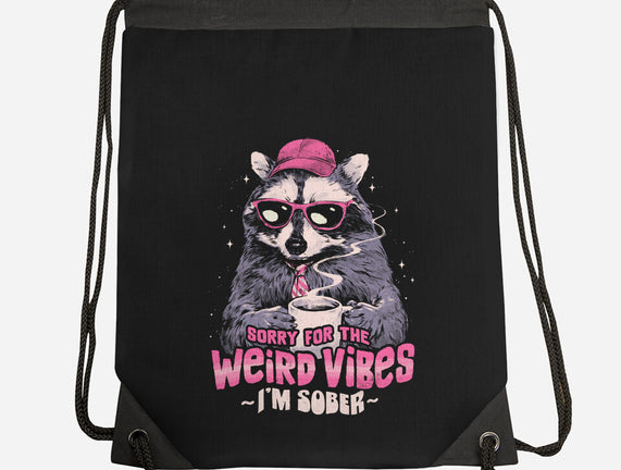 Sorry For The Weird Vibes