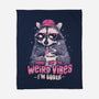 Sorry For The Weird Vibes-None-Fleece-Blanket-eduely