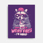Sorry For The Weird Vibes-None-Stretched-Canvas-eduely