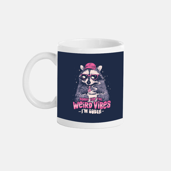 Sorry For The Weird Vibes-None-Mug-Drinkware-eduely
