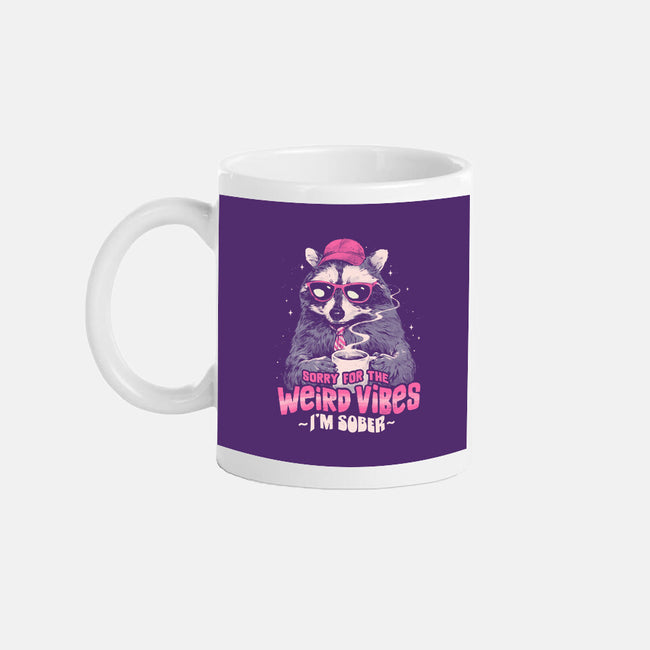 Sorry For The Weird Vibes-None-Mug-Drinkware-eduely