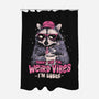 Sorry For The Weird Vibes-None-Polyester-Shower Curtain-eduely