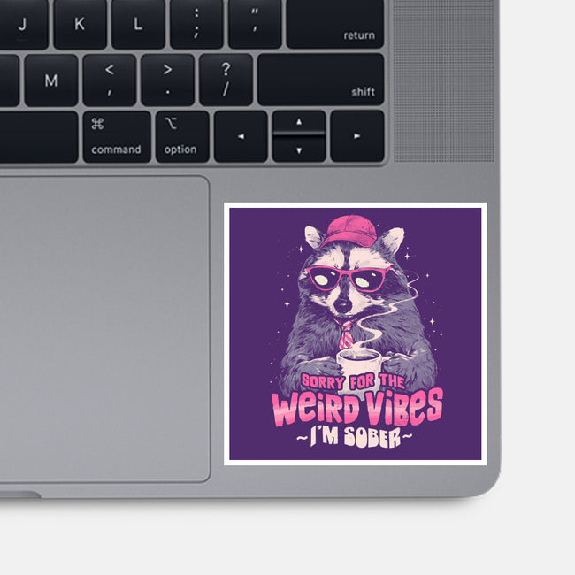Sorry For The Weird Vibes-None-Glossy-Sticker-eduely
