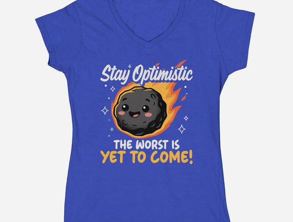 The Worst Is Yet To Come