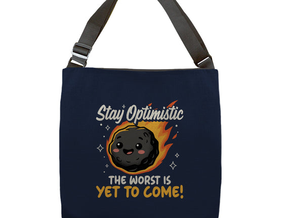 The Worst Is Yet To Come