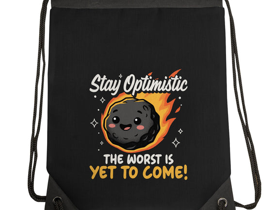 The Worst Is Yet To Come