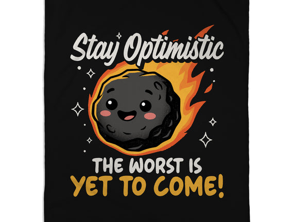 The Worst Is Yet To Come
