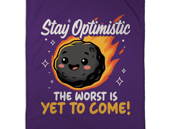 The Worst Is Yet To Come
