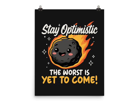 The Worst Is Yet To Come