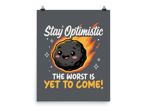 The Worst Is Yet To Come