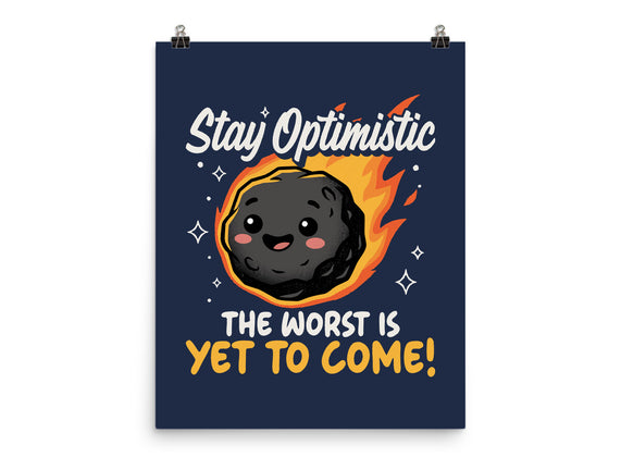 The Worst Is Yet To Come