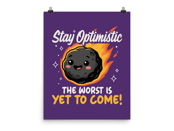 The Worst Is Yet To Come