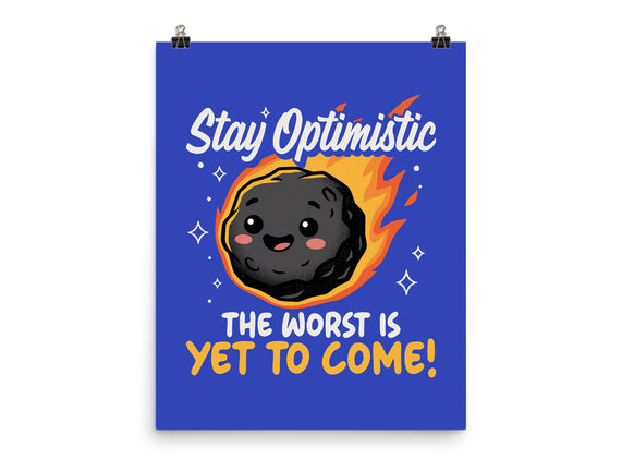 The Worst Is Yet To Come