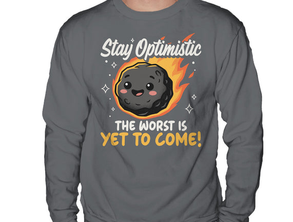 The Worst Is Yet To Come