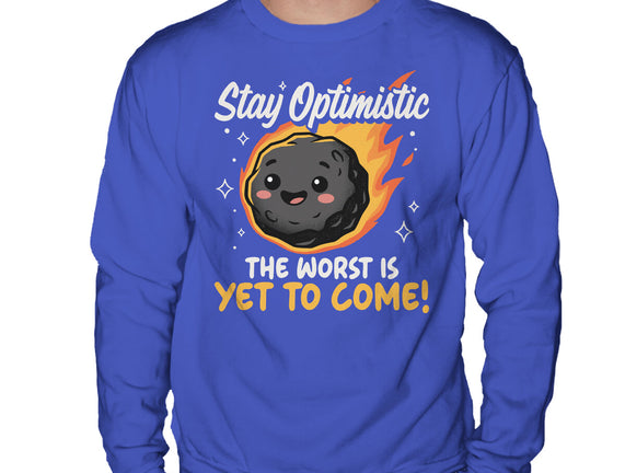 The Worst Is Yet To Come