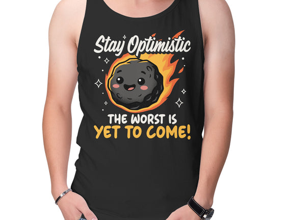 The Worst Is Yet To Come