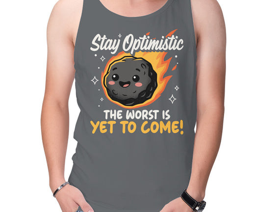 The Worst Is Yet To Come