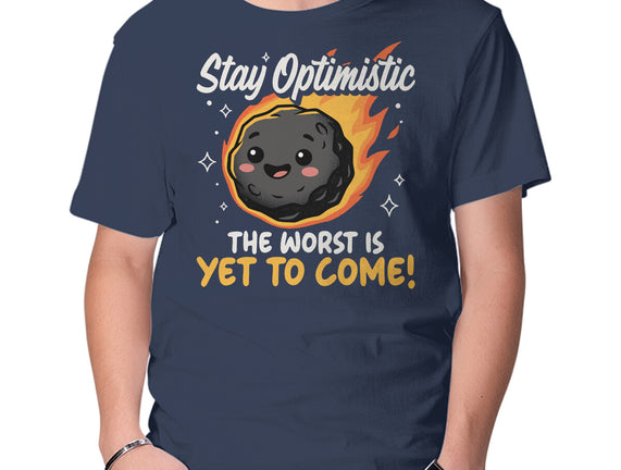 The Worst Is Yet To Come
