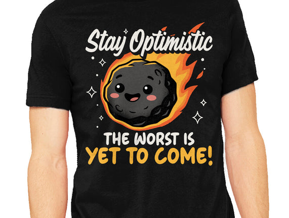 The Worst Is Yet To Come