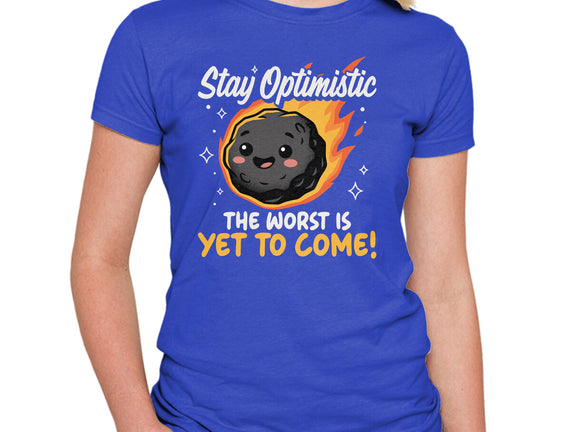 The Worst Is Yet To Come