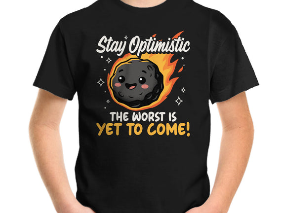 The Worst Is Yet To Come