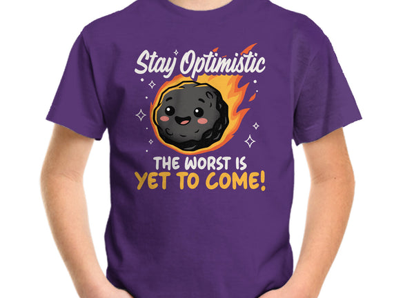 The Worst Is Yet To Come