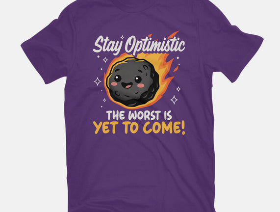 The Worst Is Yet To Come