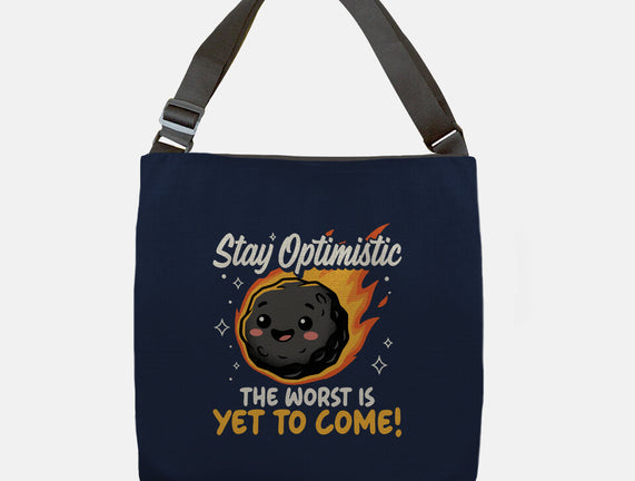 The Worst Is Yet To Come