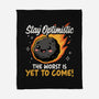The Worst Is Yet To Come-None-Fleece-Blanket-Popnotic