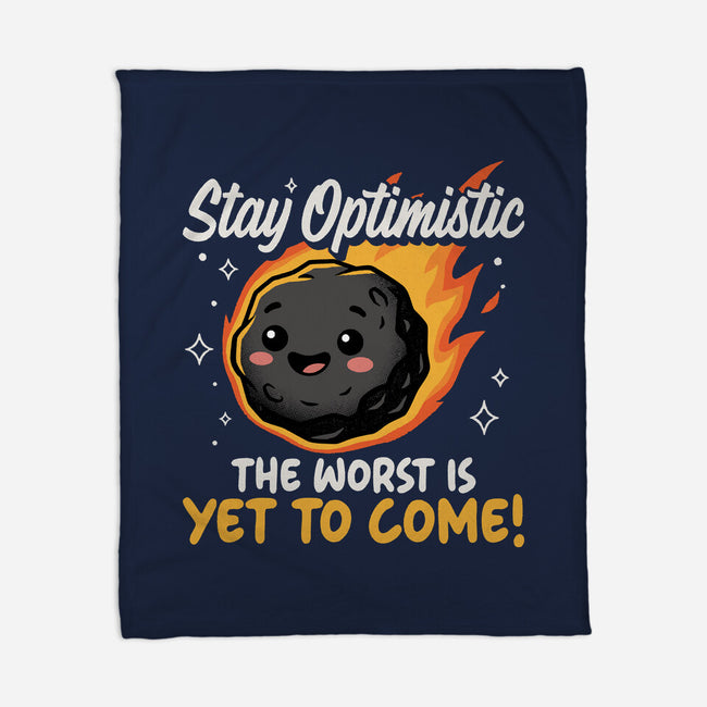 The Worst Is Yet To Come-None-Fleece-Blanket-Popnotic