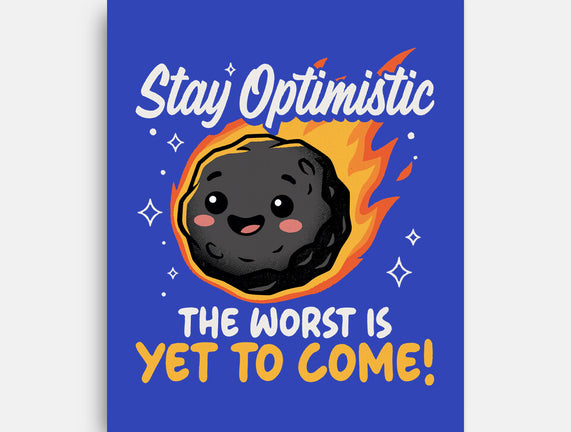 The Worst Is Yet To Come