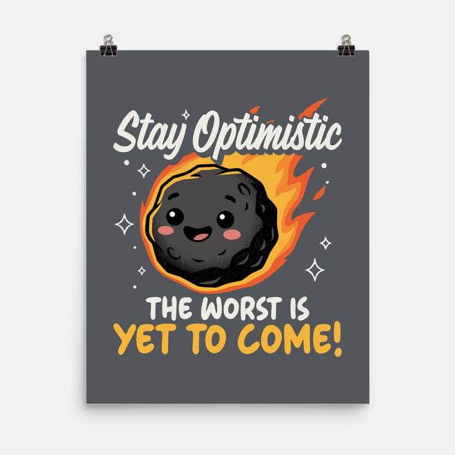 The Worst Is Yet To Come-None-Matte-Poster-Popnotic