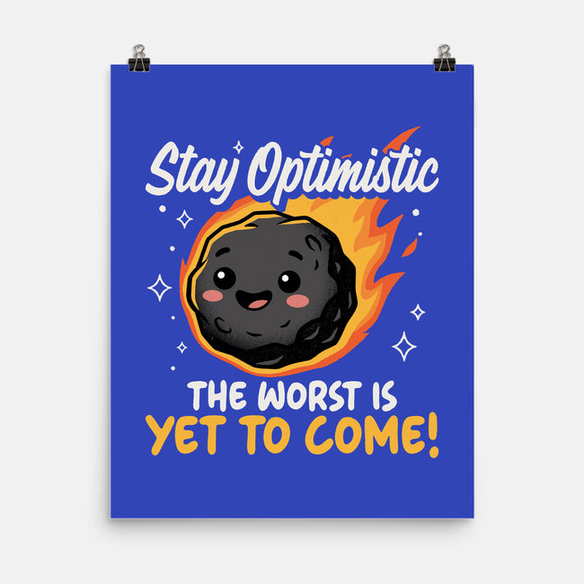 The Worst Is Yet To Come-None-Matte-Poster-Popnotic