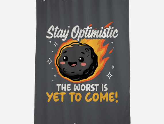 The Worst Is Yet To Come