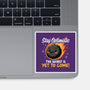The Worst Is Yet To Come-None-Glossy-Sticker-Popnotic