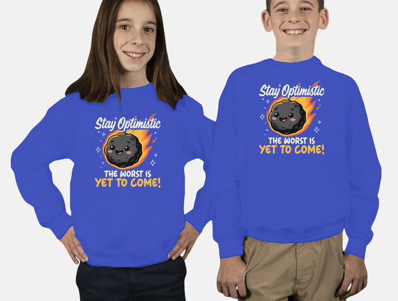 The Worst Is Yet To Come