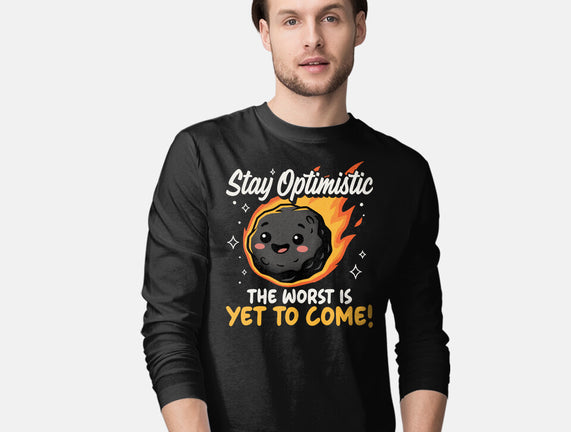 The Worst Is Yet To Come