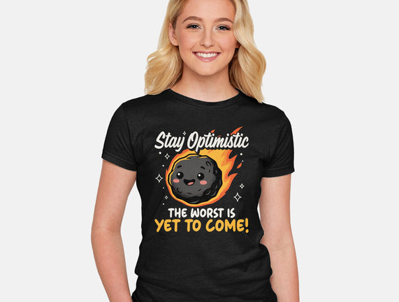 The Worst Is Yet To Come