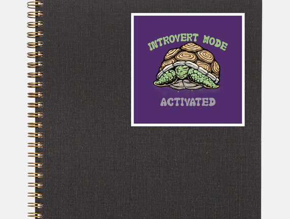 Introvert Mode Activated