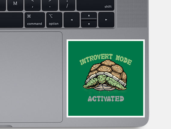 Introvert Mode Activated